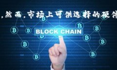 引言随着加密货币和区块